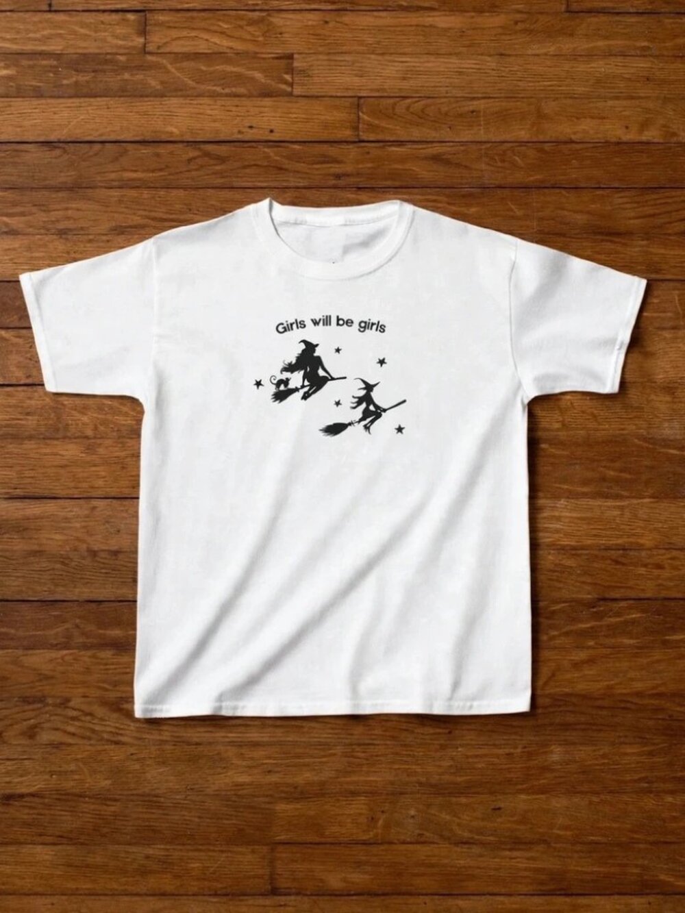 Girls Will Be Girls T-Shirt Flying Witches Halloween White Tee S-4XL